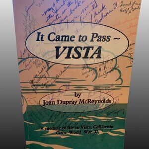 *SIGNED* It Came to Pass ~ VISTA By Joan McReynolds